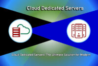 Cloud Dedicated Servers